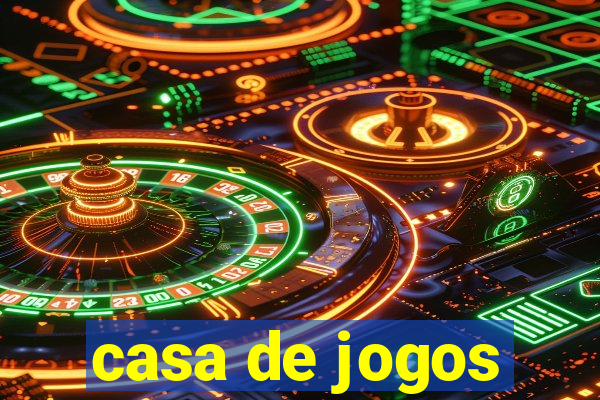 casa de jogos