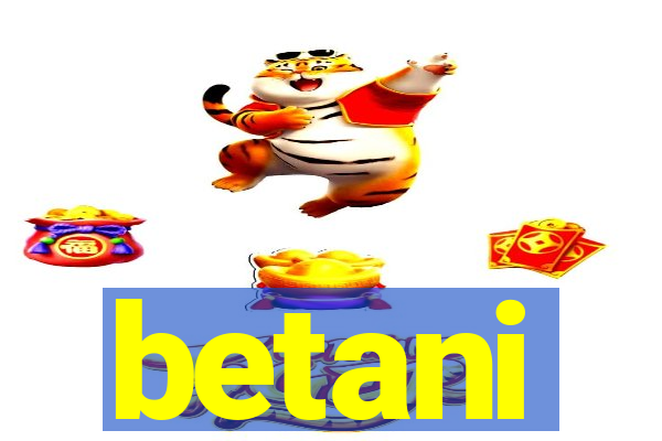 betani