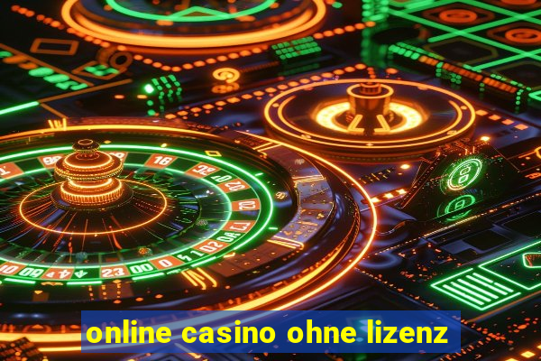 online casino ohne lizenz