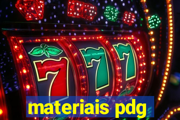 materiais pdg