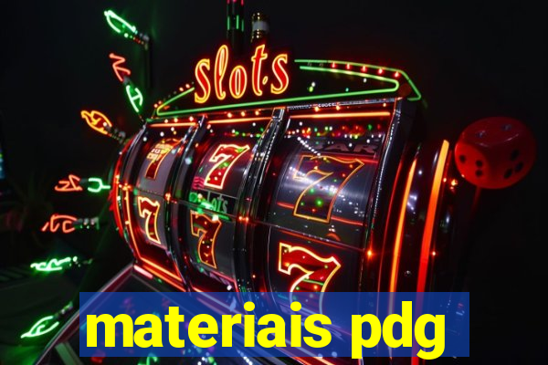 materiais pdg