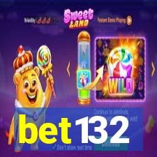 bet132