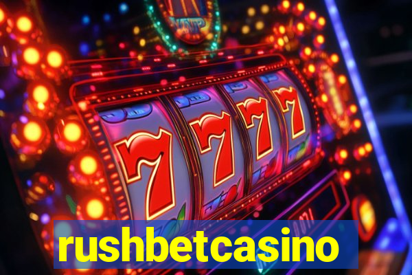 rushbetcasino