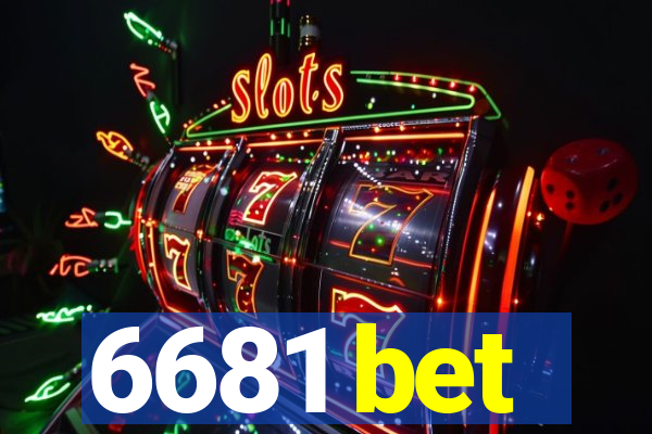 6681 bet