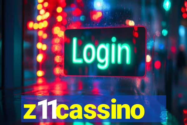 z11cassino