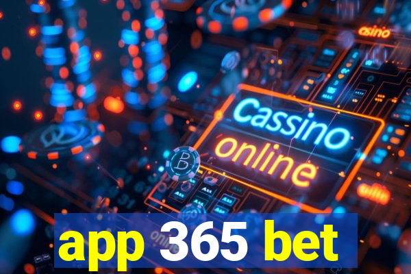 app 365 bet