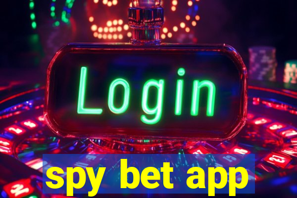 spy bet app