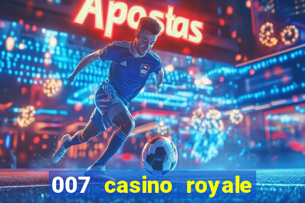 007 casino royale torrent legendado