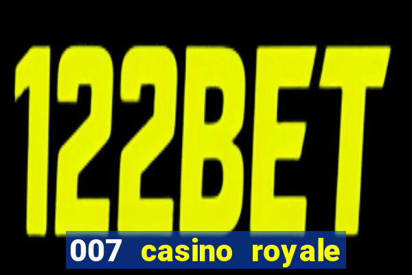 007 casino royale torrent legendado