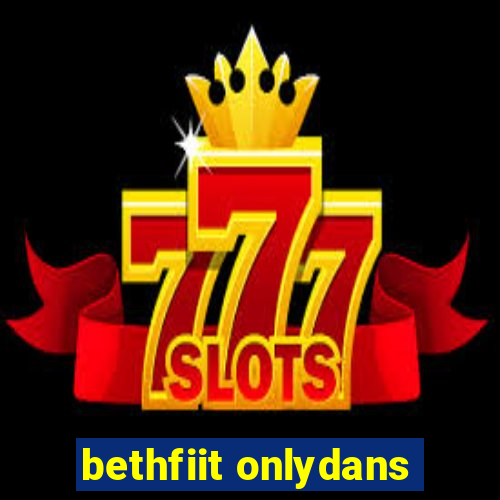 bethfiit onlydans