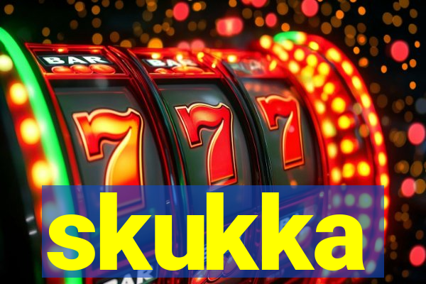 skukka