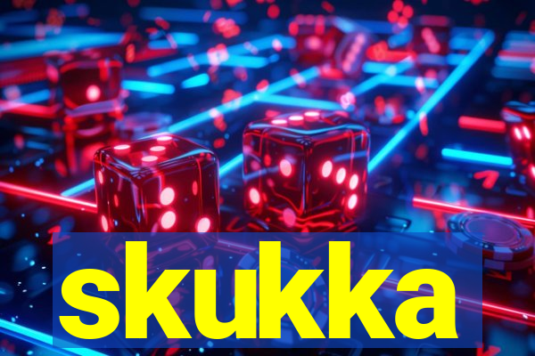 skukka