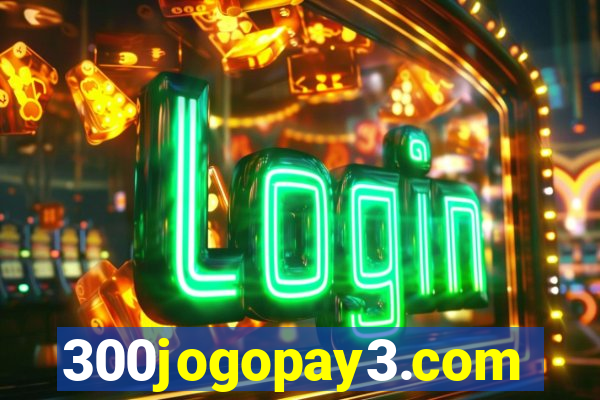 300jogopay3.com