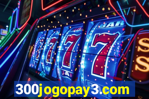 300jogopay3.com