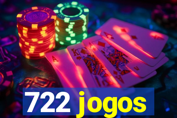 722 jogos