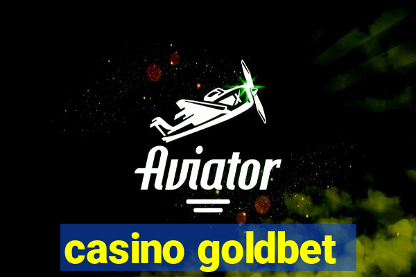 casino goldbet