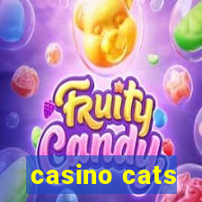 casino cats