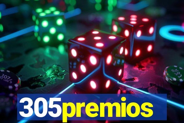 305premios