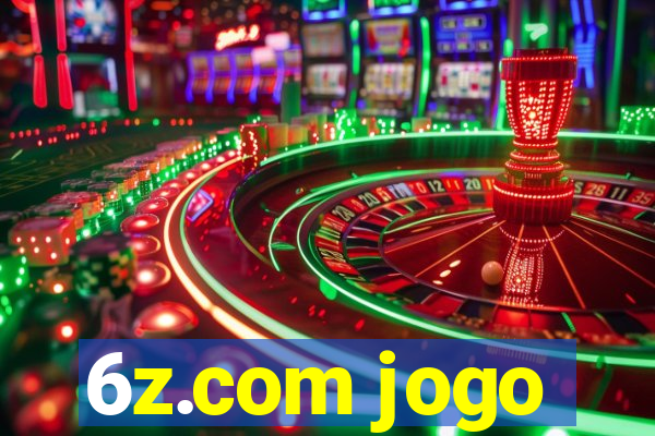 6z.com jogo