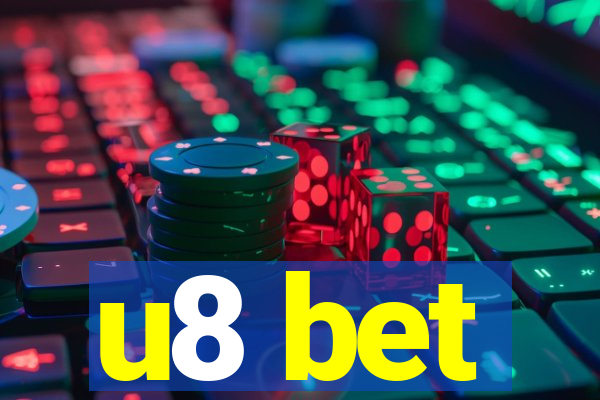 u8 bet