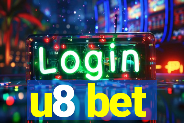 u8 bet