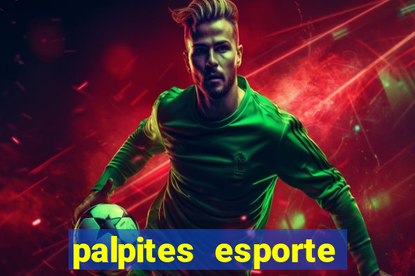 palpites esporte net jogos de hoje