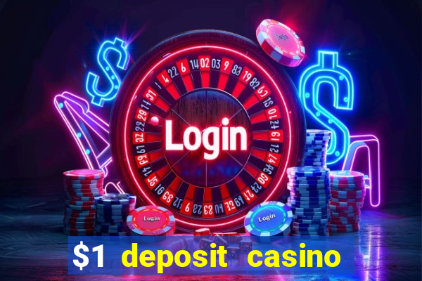 $1 deposit casino near new zealand