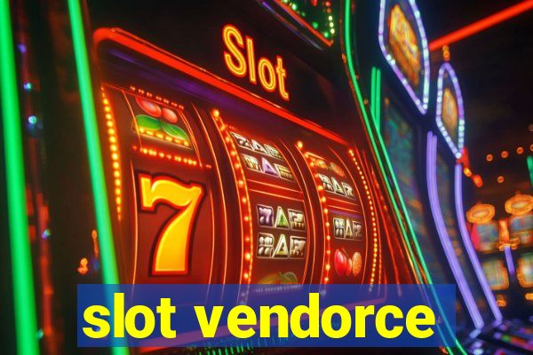 slot vendorce