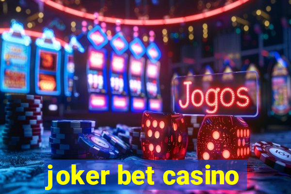 joker bet casino