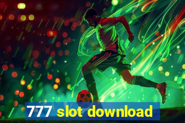 777 slot download