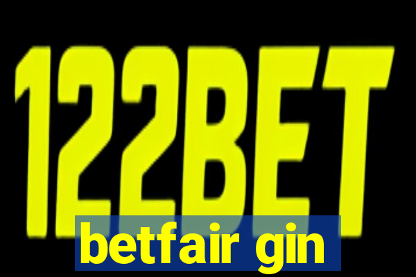 betfair gin