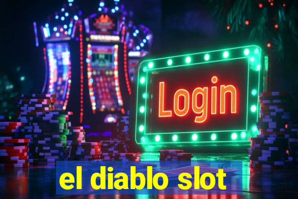 el diablo slot