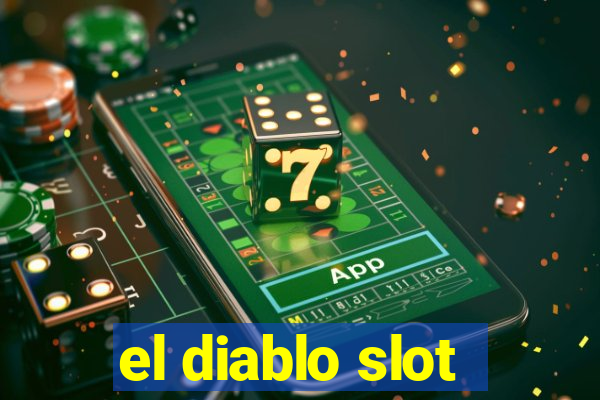 el diablo slot