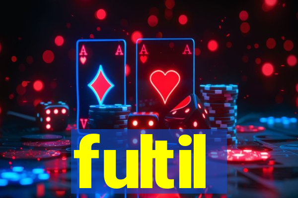 fultil