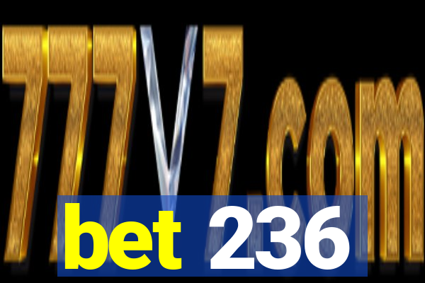 bet 236