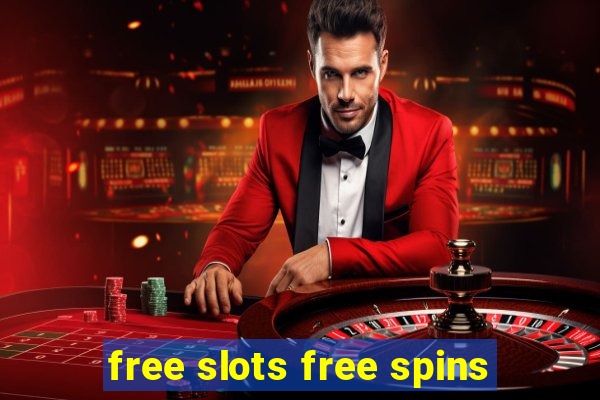 free slots free spins