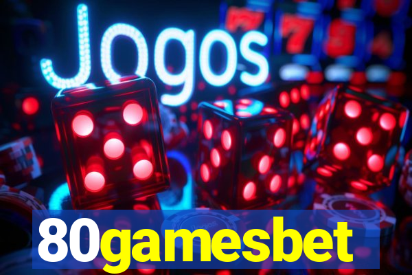 80gamesbet