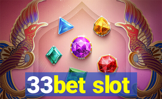 33bet slot