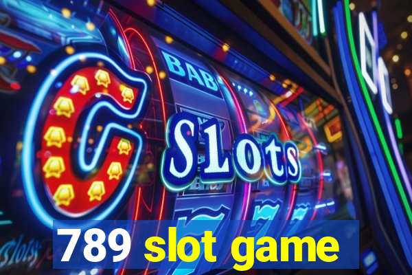 789 slot game