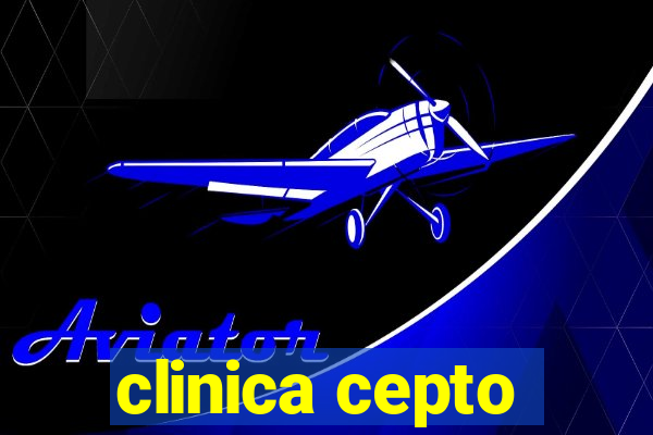 clinica cepto