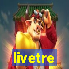 livetre