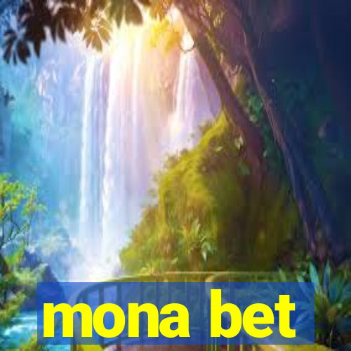 mona bet