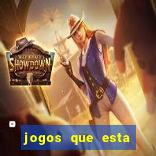 jogos que esta dando dinheiro