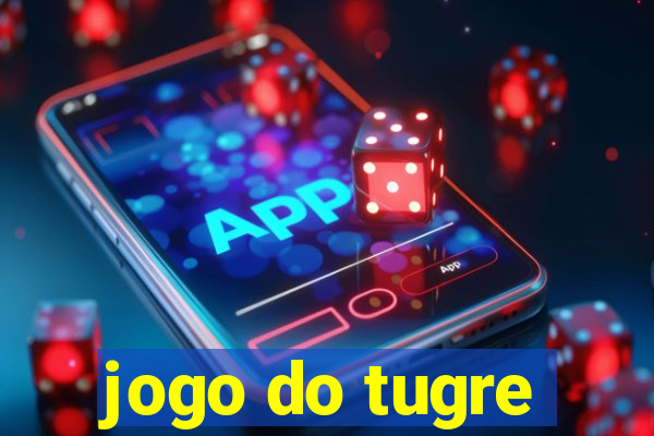 jogo do tugre