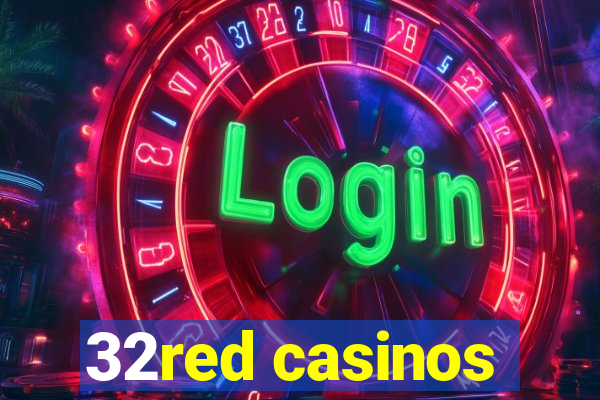 32red casinos