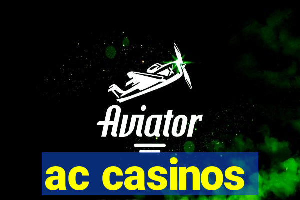 ac casinos