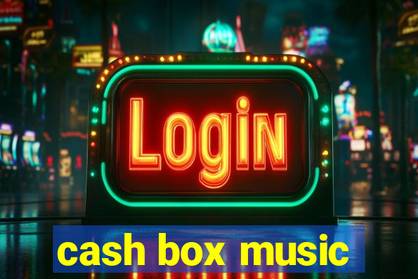 cash box music