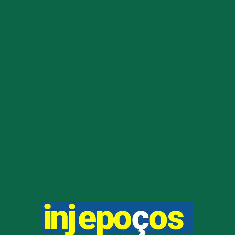 injepoços