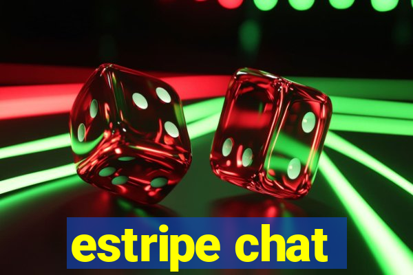 estripe chat