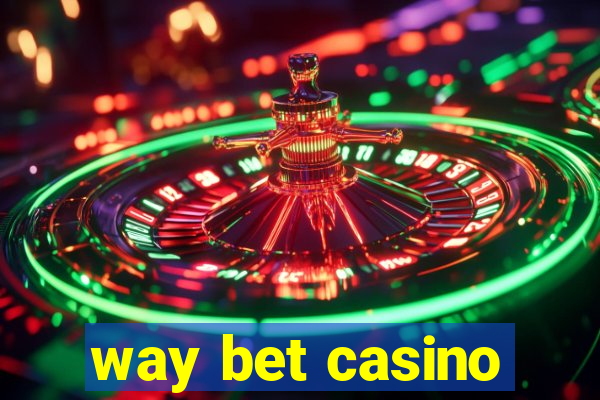 way bet casino